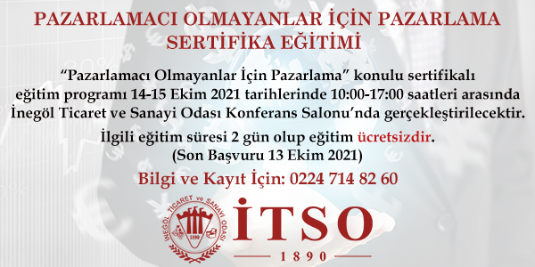 Pazarlamaci Olmayanlar Icin Pazarlama Sertifika Egitimi Itso Inegol Ticaret Ve Sanayi Odasi